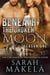 Beneath the Broken Moon: Season One - Beneath the Broken Moon