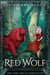 Red Wolf - The Jade Forest Chronicles, #7