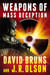 Weapons of Mass Deception - The WMD Files, #1