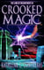 Crooked Magic - The Land of Enchantment, #3