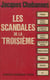 Les scandales de la Troisième - De Panama à Stavisky