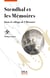 Stendhal et les Mémoires - Dans le sillage de l'Histoire