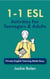 1-1 ESL Activities For Teenagers & Adults: Private English Tutoring Made Easy