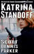 Katrina Standoff - Anne Chambers, #1