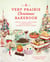 A Very Prairie Christmas Bakebook - Cookies, Candies, Cakes & More: Vintage Baking to Celebrate the Festive Season