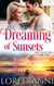 Dreaming of Sunsets - Misty River Series, #3