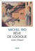Rêve de logique. Essais critiques