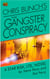 Chris Bunch's The Gangster Conspiracy - A Star Risk, Ltd., Novel