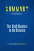 Summary: The Best Service Is No Service - Review and Analysis of Price and Jaffe's Book