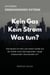Kein Gas - Kein Strom - Was tun? Energiewende extrem - Wie bereite ich mich und meine Familie auf die Gefahr eines überregionalen, länger andauernden Stromausfalls vor?