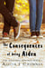 The Consequences of Being Aiden - The Hastings Siblings, #1