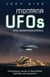 Montana UFOs and Extraterrestrials - Extraordinary Stories of Documented Sightings and Encounters