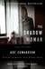 The Shadow Woman - A Chief Inspector Erik Winter Novel