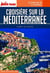 CROISIÈRE MÉDITERRANÉE 2022 Carnet Petit Futé