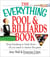 The Everything Pool & Billiards Book - From Breaking to Bank Shots, Everything You Need to Master the Game