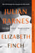 Elizabeth Finch - From the Booker Prize-winning author of THE SENSE OF AN ENDING