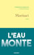 Morituri - roman climatique