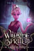 The Greenstone - The Wildrose Sprite, #1
