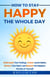 How To Stay Happy The Whole Day - The Change You Need, #6