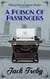A Poison Of Passengers - Hilary Manningham-Butler, #4