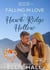 Falling in Love in Hawk Ridge Hollow - Rich & Rugged: a Hawkins Brothers Romance, #4