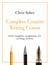 Complete Creative Writing Course - Your complete companion for writing creative fiction