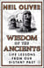 Wisdom of the Ancients - Life lessons from our distant past