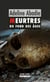 Meurtres du fond des âges - Roman noir sur fond de préhistoire