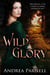 Wild Glory