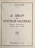 Le sérum du docteur Valdéras - Roman fantastique
