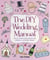 The DIY Wedding Manual
