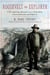 Roosevelt the Explorer - T.R.'s Amazing Adventures as a Naturalist, Conservationist, and Explorer