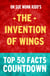 The Invention of Wings: Top 50 Facts Countdown