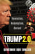 Trump 2.0: Revolution, Redemption, Revival