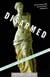 Disarmed - The Story of the Venus de Milo