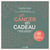 Un cancer en cadeau - Apprendre, comprendre et s’outiller pour agir