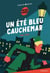 Un été bleu cauchemar - L'hôtel des quatre saisons