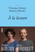 A la lecture - collection Bleue