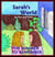 Sarah's World: The summer to remember