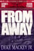 From Away - Series One, Book Three: a Serial Thriller of Arcane and Eldritch Horror - FROM AWAY, #3