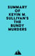 Summary of Kevin M. Sullivan's The Bundy Murders