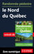 Randonnée pédestre le Nord du Québec