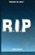 R.I.P "repose en paix"