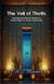 The Veil of Thoth: Exploring the Esoteric Wisdom of Ancient Egypt for Modern Spirituality