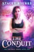 The Conduit - Gryphon Series