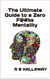 The Untimate Guide to a Zero F@#ks Mentality