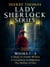 Sherry Thomas Lady Sherlock Series: Books 1-3 - A Study in Scarlet Women, A Conspiracy in Belgravia, and The Hollow of Fear