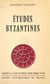Études byzantines