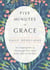 Five Minutes of Grace - Daily Devotions