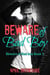 Beware of Bad Boy - Beware of Bad Boy, #1